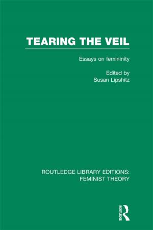 Cover of the book Tearing the Veil (RLE Feminist Theory) by Louise G. Trubek, Jeremy Cooper