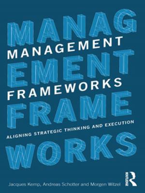 Cover of the book Management Frameworks by Bernard Grosz, Henriette Harnisch
