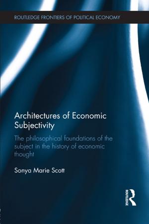 Cover of the book Architectures of Economic Subjectivity by Timothy O'Riordan