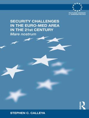 Cover of the book Security Challenges in the Euro-Med Area in the 21st Century by Claudio Minca, Rory Rowan
