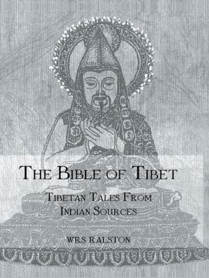 Cover of the book The Bible of Tibet by Jennifer Ledford, Justin D. Lane, Erin E. Barton