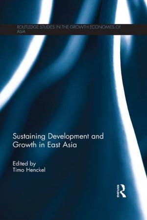 Cover of the book Sustaining Development and Growth in East Asia by Colin C. Williams