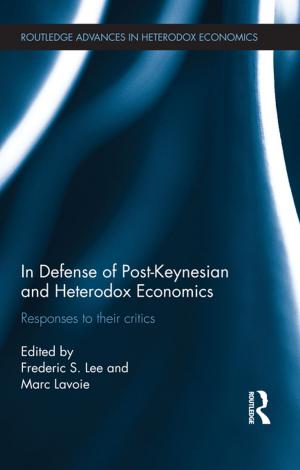 Cover of the book In Defense of Post-Keynesian and Heterodox Economics by Peter Howson