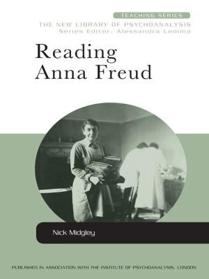 Cover of the book Reading Anna Freud by Philip Bean