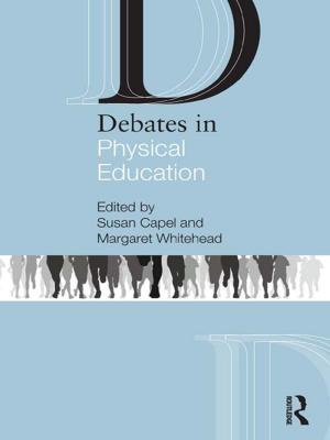 Cover of the book Debates in Physical Education by Rachael Hayes, Pippa Whittaker