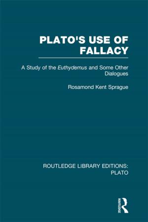 Book cover of Plato's Use of Fallacy (RLE: Plato)