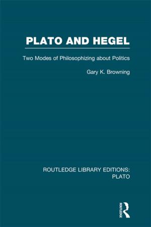 Cover of the book Plato and Hegel (RLE: Plato) by Tatsuya Kimura