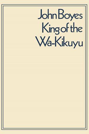 Cover of the book King of the Wa-Kikuyu by Jonathan Barnes