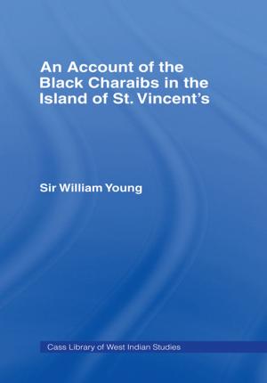Cover of the book Account of the Black Charaibs in the Island of St Vincent's by Jerome Beker, Henry W Maier