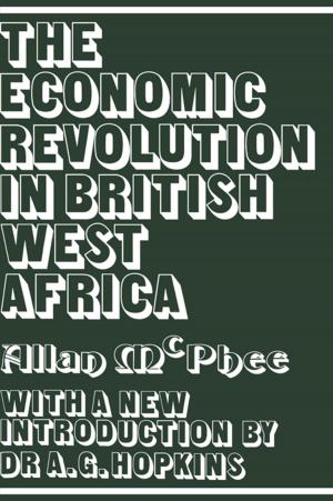 Cover of the book The Economic Revolution in British West Africa by Kenneth F Warren