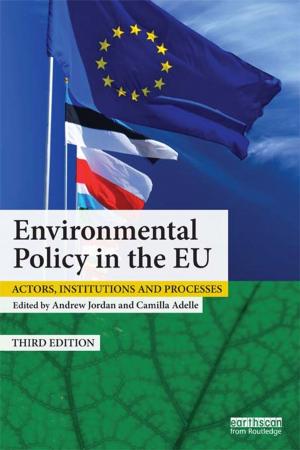 Cover of the book Environmental Policy in the EU by 