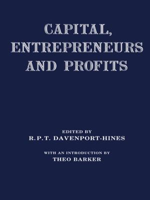 Cover of the book Capital, Entrepreneurs and Profits by Shawn Loewen