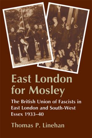 Cover of the book East London for Mosley by Thomas