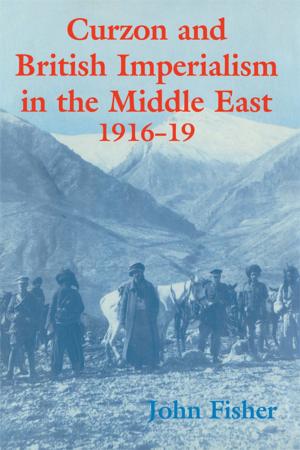Book cover of Curzon and British Imperialism in the Middle East, 1916-1919