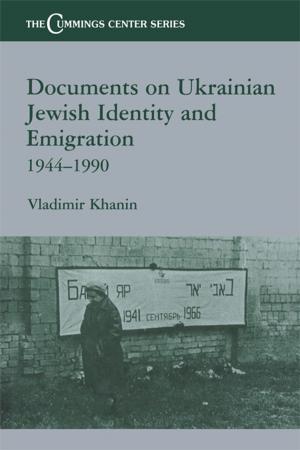 Cover of the book Documents on Ukrainian-Jewish Identity and Emigration, 1944-1990 by W. Donald Burton