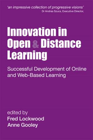 Cover of the book Innovation in Open and Distance Learning by Hendrick, Ives