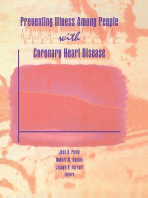 Cover of the book Preventing Illness Among People With Coronary Heart Disease by Juliette Ttofa