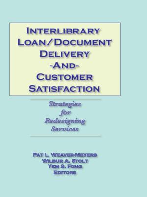 Book cover of Interlibrary Loan/Document Delivery and Customer Satisfaction