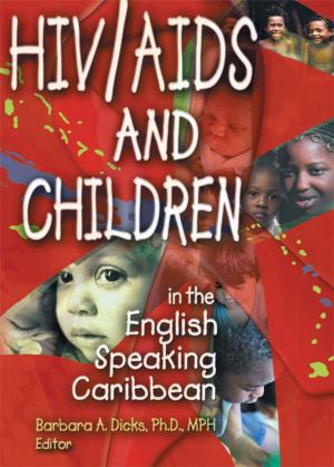 Book cover of HIV/AIDS and Children in the English Speaking Caribbean