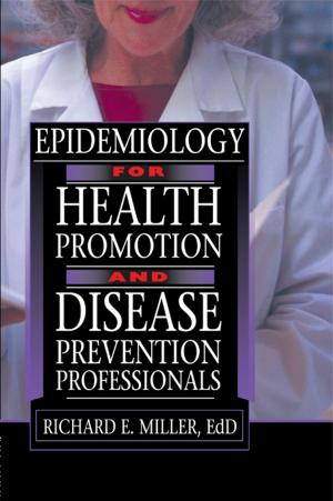 Cover of Epidemiology for Health Promotion and Disease Prevention Professionals