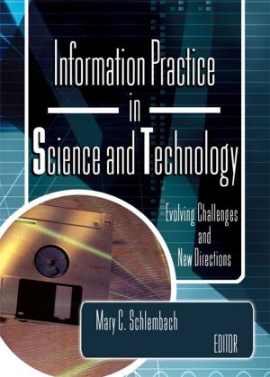 Cover of the book Information Practice in Science and Technology by Nels Anderson