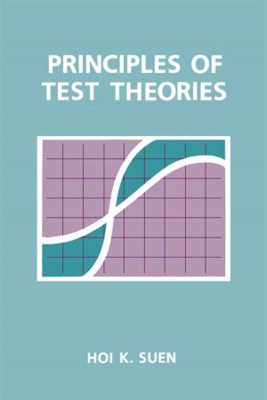 Cover of the book Principles of Test Theories by Dennis M. Read