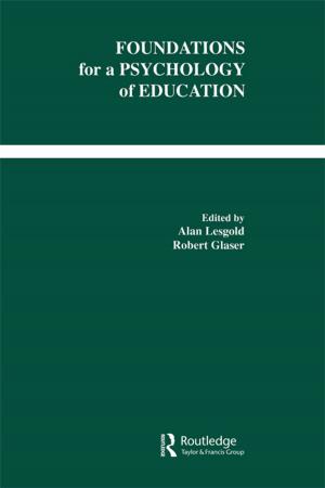 Cover of the book Foundations for A Psychology of Education by Matthew Chrisman, Duncan Pritchard, Guy Fletcher, Elinor Mason, Jane Suilin Lavelle, Michela Massimi, Alasdair Richmond, Dave Ward