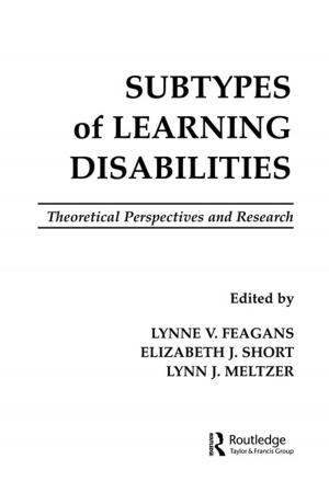 Cover of the book Subtypes of Learning Disabilities by Christopher E. Smith