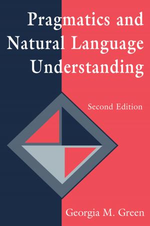 Cover of the book Pragmatics and Natural Language Understanding by Rashi Fein