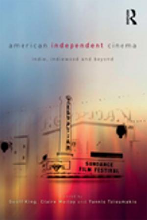 Cover of the book American Independent Cinema by Gerhard Raab, G. Jason Goddard, Alexander Unger