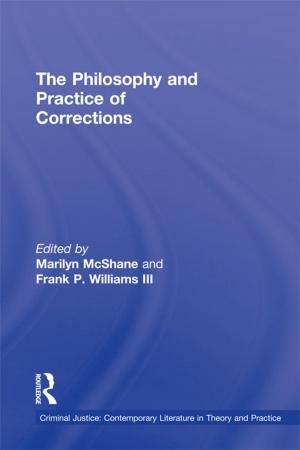 Cover of the book The Philosophy and Practice of Corrections by Emma Staniland