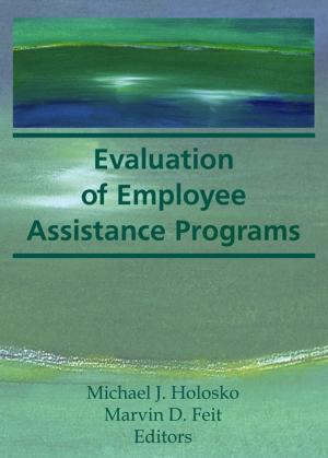 Book cover of Evaluation of Employee Assistance Programs