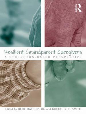 Cover of the book Resilient Grandparent Caregivers by Mark Klamberg