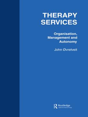 Cover of the book Therapy Services: Organistion by 