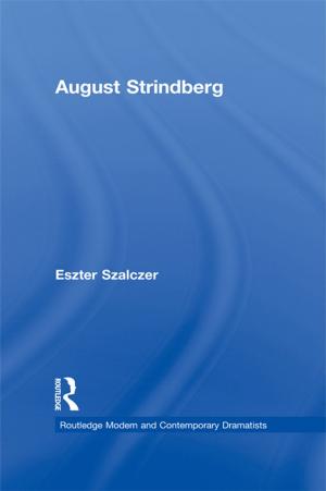 Cover of the book August Strindberg by Dr Peter Barham, Peter Barham, Robert Hayward