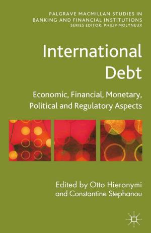 Cover of the book International Debt by G. Auguste, M. Gutsatz