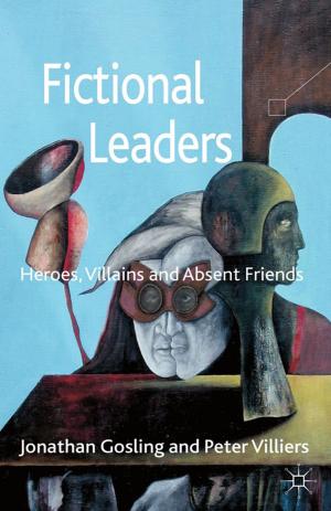 Cover of the book Fictional Leaders by Dave Rogerson, Larry Parah, Tim King