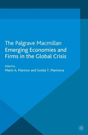 Cover of the book Emerging Economies and Firms in the Global Crisis by 