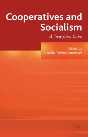 Cover of the book Cooperatives and Socialism by Philip Dearman, Cathy Greenfield, Peter Williams