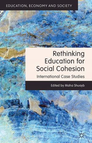 Cover of the book Rethinking Education for Social Cohesion by Robert Elgie