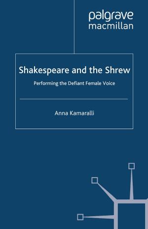 Cover of the book Shakespeare and the Shrew by M. Acuto, W. Steele