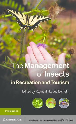 Cover of the book The Management of Insects in Recreation and Tourism by Dr Catarina Dutilh Novaes