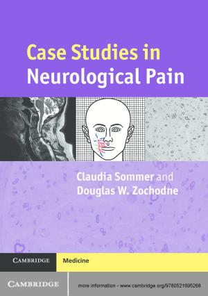 Cover of the book Case Studies in Neurological Pain by Marci A. Hamilton