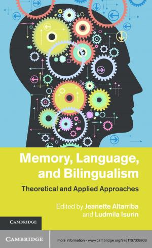 Cover of the book Memory, Language, and Bilingualism by Andrea U. De Giorgi