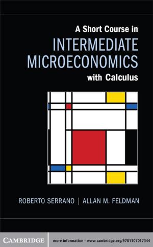 Cover of the book A Short Course in Intermediate Microeconomics with Calculus by 