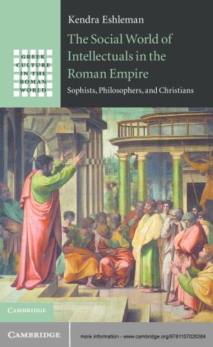 Cover of the book The Social World of Intellectuals in the Roman Empire by Professor Iren Ozgur