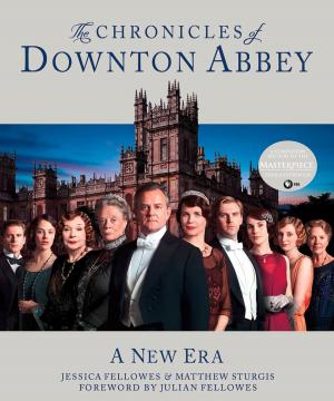 Cover of the book The Chronicles of Downton Abbey by James W. Hall