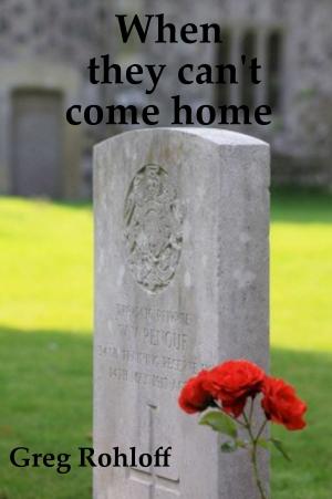 Cover of the book When They Can't Come Home by Sarah Tork