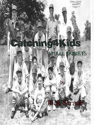 Cover of Catching4Kids: Small Targets