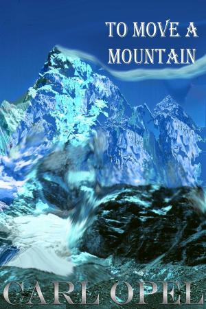 Cover of the book To Move A Mountain by A. R. Curtis
